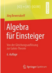 Jrg Bewersdorff: Algebra fr Einsteiger